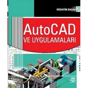 Autocad Ve Uygulamaları