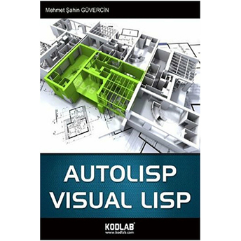 Autolisp Visual Iisp Mehmet Şahin Güvercin