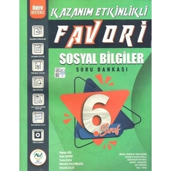 Av Yayınları 6. Sınıf Sosyal Bilgiler Favori Serisi Kazanım Etkinlikli Soru Bankası Veysel Gül