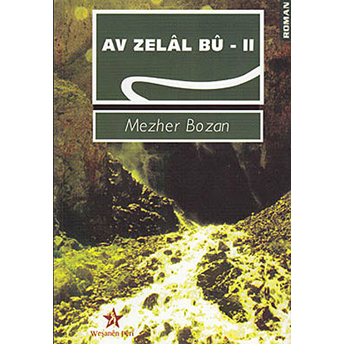 Av Zelal Bu - 2-Mezher Bozan