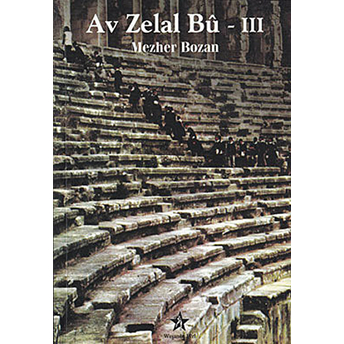 Av Zelal Bu - 3-Mezher Bozan