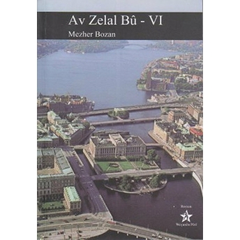 Av Zelal Bu - 6