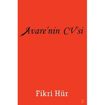 Avare’nin Cv’si - Fikri Hür - Fikri Hür