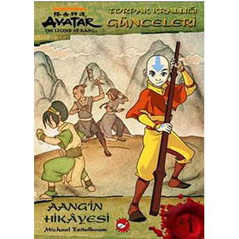 Avatar - Aang'in Afsanesi -Toprak Krallığı Günceleri Michael Teitelbaum