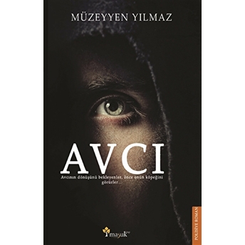 Avcı Müzeyyen Yılmaz