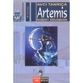 Avcı Tanrıça Artemis Robert Krugmann