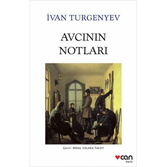 Avcının Notları (Beyaz Kapak) Ivan Sergeyeviç Turgenyev