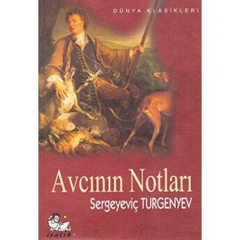 Avcının Notları Ivan Sergeyevich Turgenev