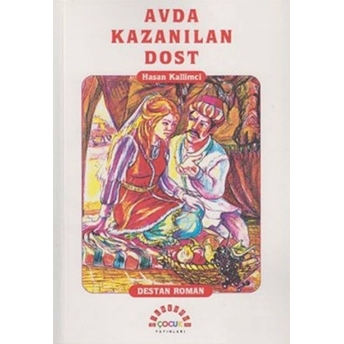 Avda Kazanılan Dost Hasan Kallimci