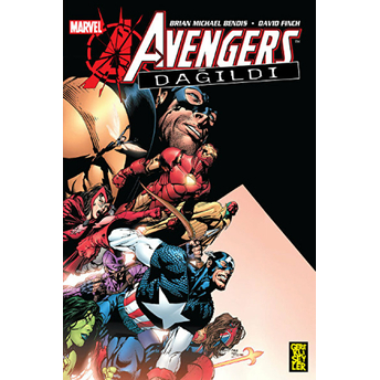 Avengers Dağıldı Brian Michael Bendis