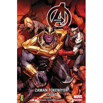 Avengers: Zaman Tükeniyor 03. Kitap Jonathan Hickman