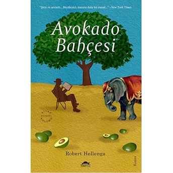 Avokado Bahçesi Robert Hellenga