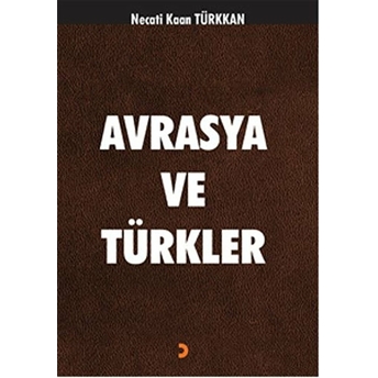 Avrasya Ve Türkler