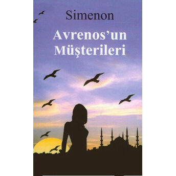 Avrenos'un Müşterileri Georges Simenon