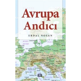 Avrupa Andıcı - Erdal Noyan