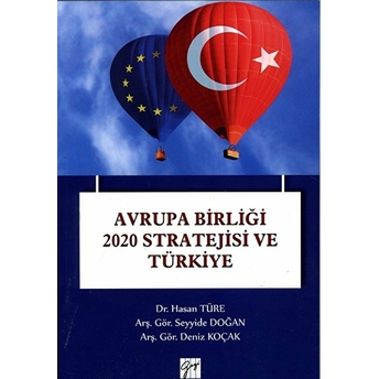 Avrupa Birliği 2020 Stratejisi Ve Türkiye
