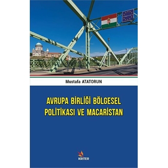 Avrupa Birliği Bölgesel Politikası Ve Macaristan