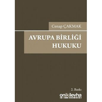 Avrupa Birliği Hukuku Cenap Çakmak