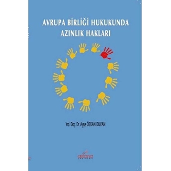 Avrupa Birliği Hukukunda Azınlık Hakları