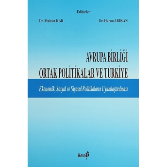 Avrupa Birliği Ortak Politikalar Ve Türkiye