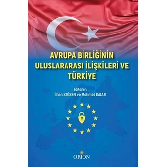 Avrupa Birliği Uluslararası Ilişkileri Ve Türkiye