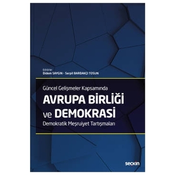 Avrupa Birliği Ve Demokrasi Didem Saygın