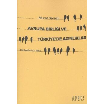 Avrupa Birliği Ve Türkiye'de Azınlıklar Murat Saraçlı