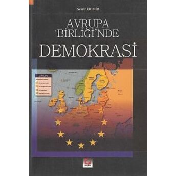 Avrupa Birliği'nde Demokrasi Nesrin Demir