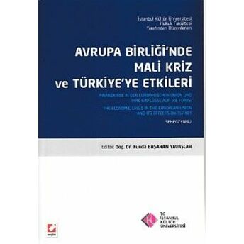 Avrupa Birliğinde Mali Kriz Ve Türkiye'ye Etkileri Komisyon