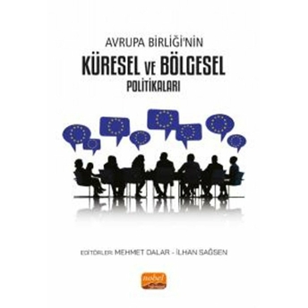 Avrupa Birliği'nin Küresel Ve Bölgesel Politikaları