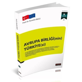 Avrupa Birliğinin Türkiyesi Nurettin Bilici