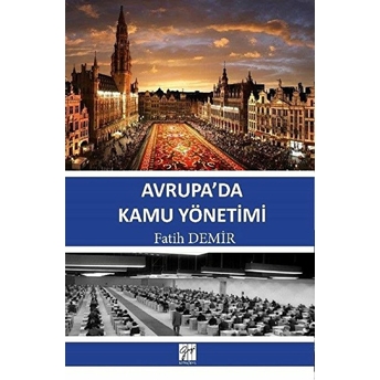 Avrupa’da Kamu Yönetimi - Fatih Demir