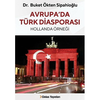 Avrupa’da Türk Diasporası - Buket Ökten Sipahioğlu