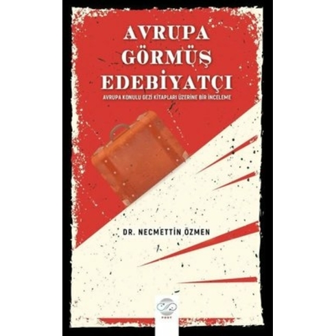 Avrupa Görmüş Edebiyatçı - Necmettin Özmen