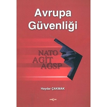 Avrupa Güvenliği Haydar Çakmak