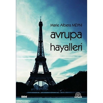 Avrupa Hayalleri Marie Albera Meyni