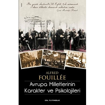 Avrupa Milletlerinin Karakter Ve Psikolojileri Alfred Fouillee