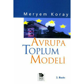 Avrupa Toplum Modeli Meryem Koray