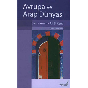 Avrupa Ve Arap Dünyası Samir Amin