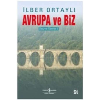 Avrupa Ve Biz Ilber Ortaylı