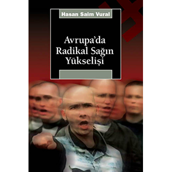 Avrupa'Da Radikal Sağın Yükselişi Hasan Saim Vural