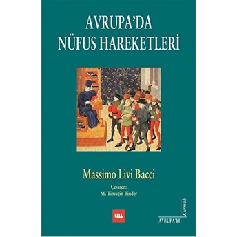 Avrupa'da Nüfus Hareketleri Massimo Livi Bacci