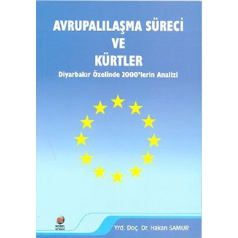 Avrupalılaşma Süreci Ve Kürtler