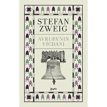 Avrupa'nın Vicdanı Stefan Zweig