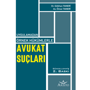 Avukat Suçları Gökhan Taneri