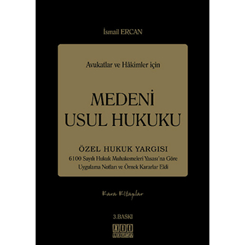 Avukatlar Ve Hakimler Için Medeni Usul Hukuku Ciltli Ismail Ercan