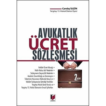 Avukatlık Ücret Sözleşmesi Candaş Ilgün