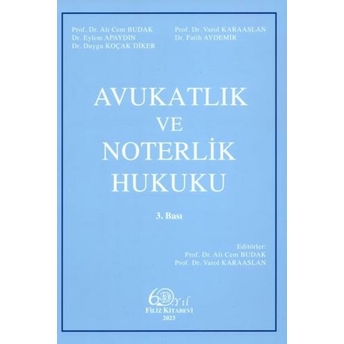 Avukatlık Ve Noterlik Hukuku Ali Cem Budak