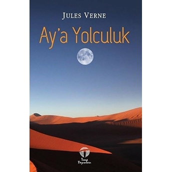 Ay’a Yolculuk Jules Verne