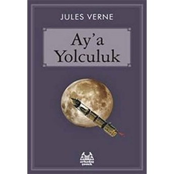 Ay’a Yolculuk Jules Verne